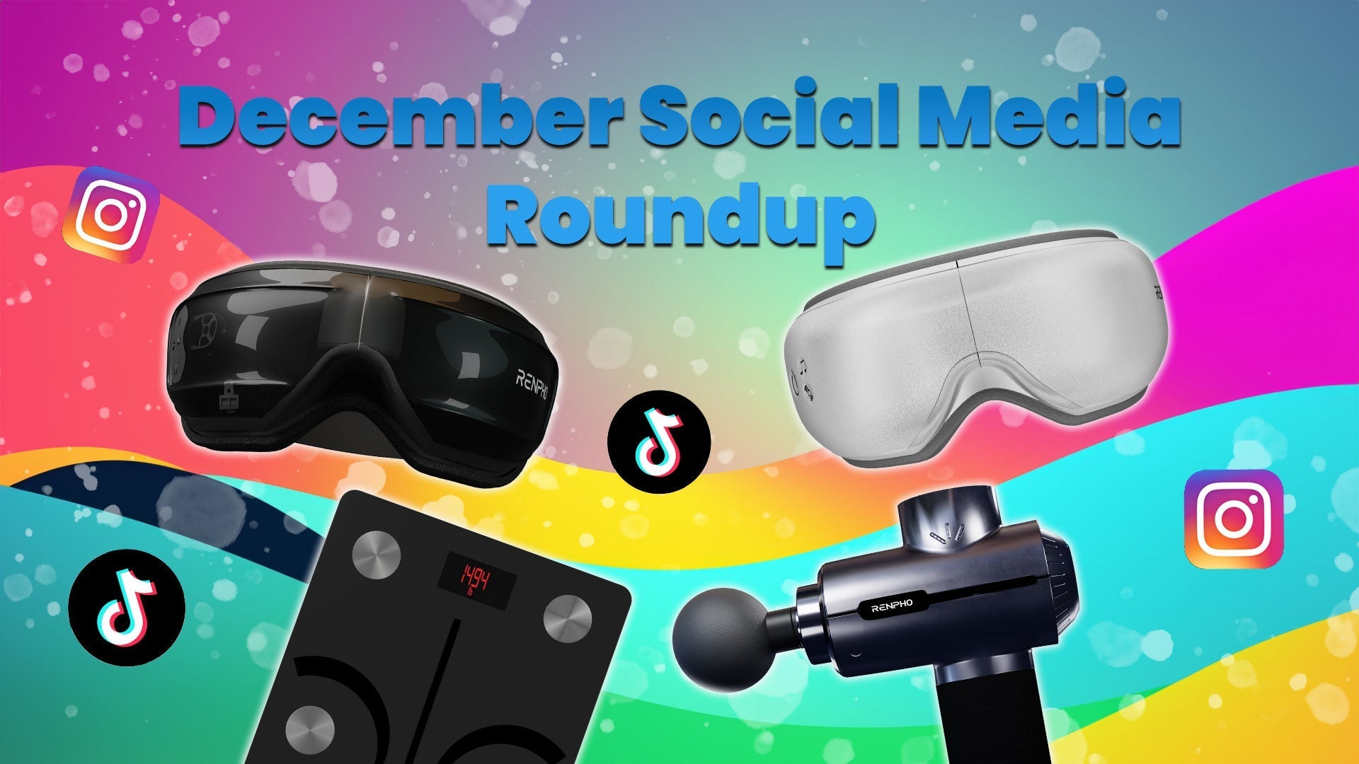 RENPHO Viral Social Media Roundup (December 2023)