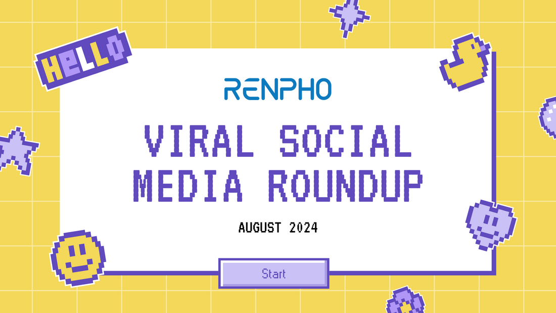 RENPHO Viral Social Media Roundup (August 2024)