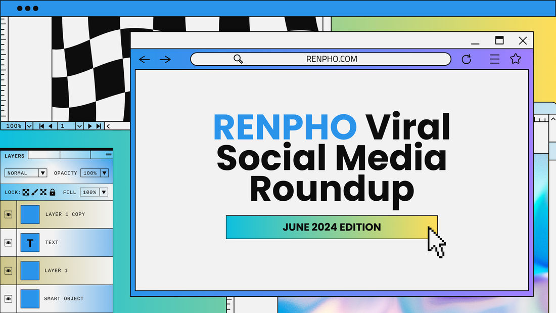 RENPHO Viral Social Media Roundup (June 2024)